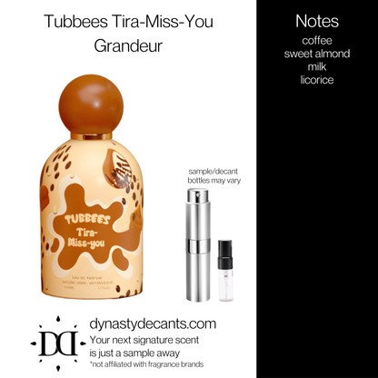 Tubbees Tira-Miss-You by Grandeur | Fragrance Sample | Decant