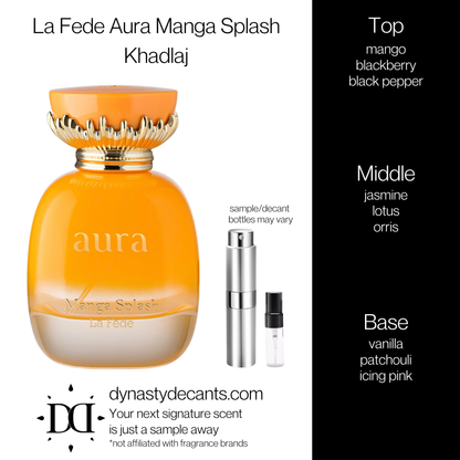 La Fede Aura Manga Splash by Khadlaj | Fragrance Sample | Decant