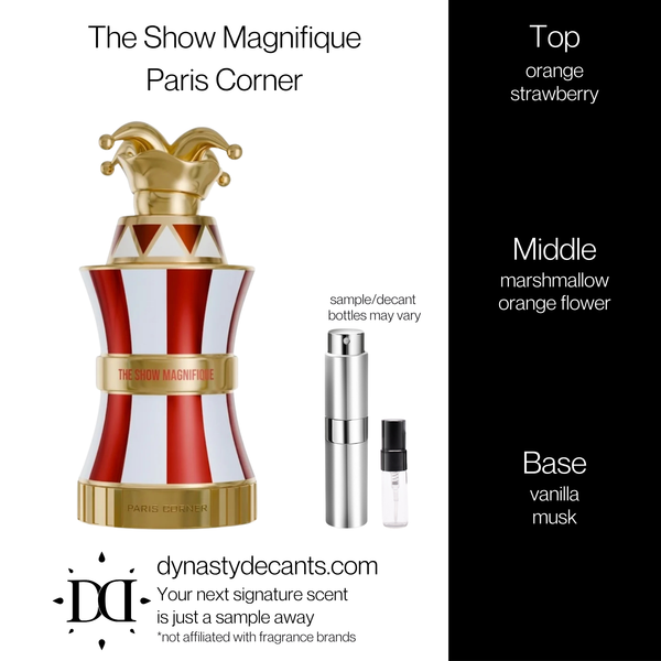 The Show Magnifique by Paris Corner | Fragrance Sample | Decant